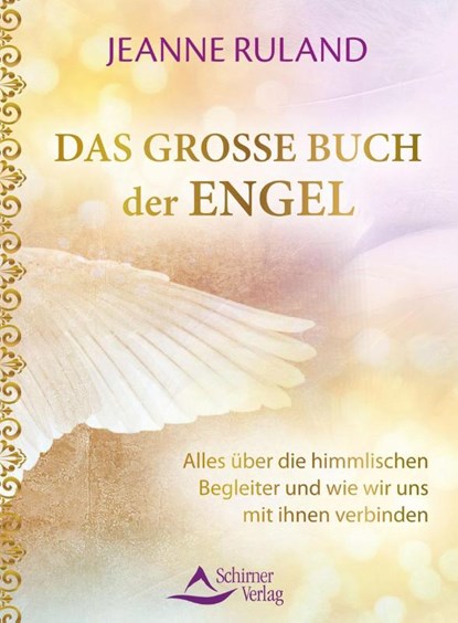Das große Buch der Engel, Jeanne Ruland - Paperback - 9783843414814