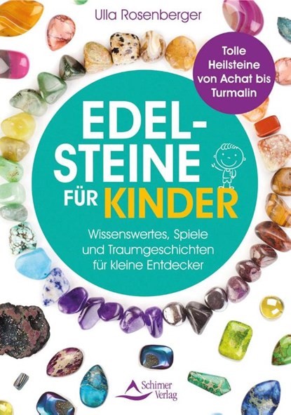 Edelsteine für Kinder, Ulla Rosenberger - Paperback - 9783843414982
