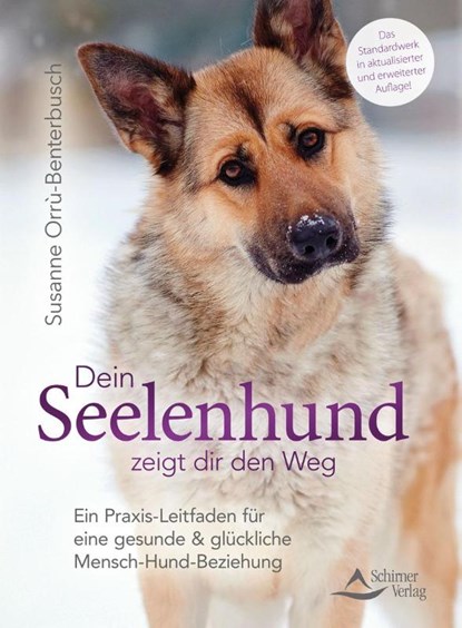 Dein Seelenhund zeigt dir den Weg, Susanne Orrù-Benterbusch - Paperback - 9783843415002