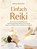 Einfach Reiki, Barbara Simonsohn - Paperback - 9783843415460