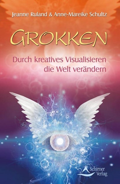 Grokken, Jeanne Ruland ; Anne-Mareike Schultz - Paperback - 9783843450751