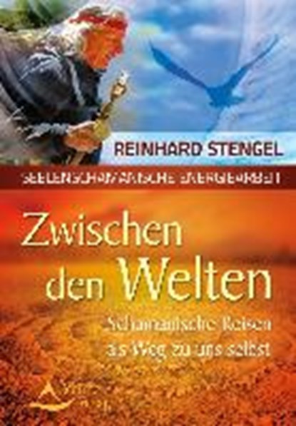Stengel, R: Zwischen den Welten, STENGEL,  Reinhard - Paperback - 9783843450966