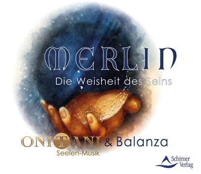 Merlin - Die Weisheit des Seins, ONITANI & Balanza - AVM - 9783843484190