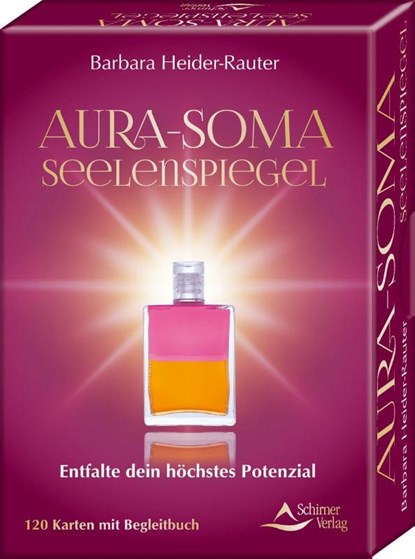 Aura-Soma-Seelenspiegel- Entfalte dein höchstes Potenzial, Barbara Heider-Rauter - Paperback - 9783843491662