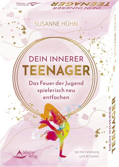 Dein Innerer Teenager - Das Feuer der Jugend spielerisch neu entfachen, Susanne Hühn - Paperback - 9783843492263