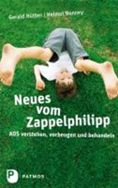 Bonney, H: Neues vom Zappelphlipp, BONNEY,  Helmut ; Hüther, Gerald - Paperback - 9783843601931