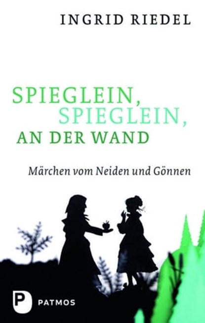 Spieglein, Spieglein an der Wand, Ingrid Riedel - Ebook - 9783843602723