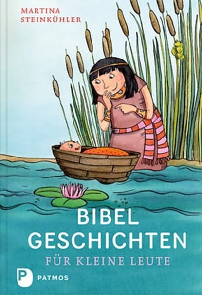 Bibelgeschichten für kleine Leute, Martina Steinkühler - Ebook - 9783843603003