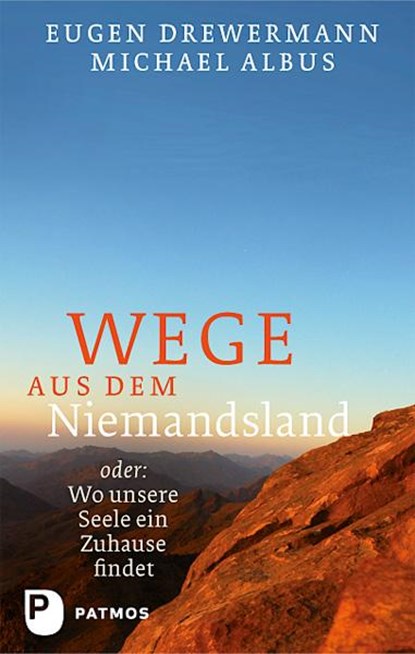 Wege aus dem Niemandsland, Eugen Drewermann ; Michael Albus - Gebonden - 9783843604826
