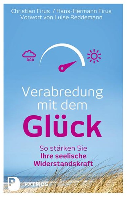 Verabredung mit dem Glück, Christian Firus ; Hans-Hermann Firus - Paperback - 9783843605724