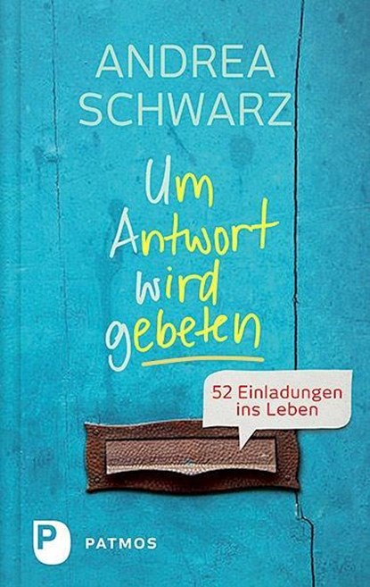 Um Antwort wird gebeten, Andrea Schwarz - Gebonden - 9783843607988