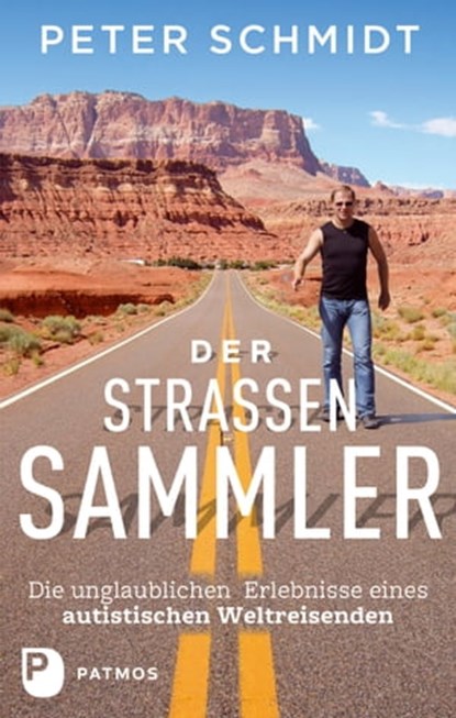 Der Straßensammler, Peter Schmidt - Ebook - 9783843608336