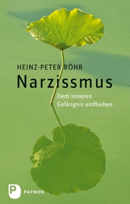 Narzissmus, Heinz-Peter Röhr - Ebook - 9783843609029