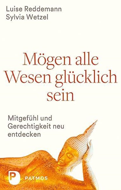 Mögen alle Wesen glücklich sein, Luise Reddemann ; Sylvia Wetzel - Paperback - 9783843609968