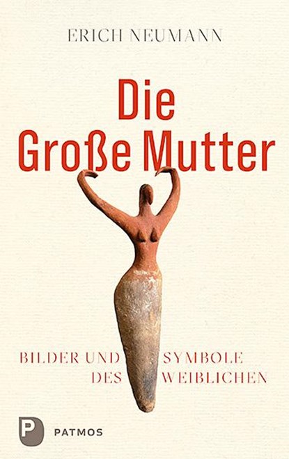 Die Große Mutter, Erich Neumann - Paperback - 9783843610896