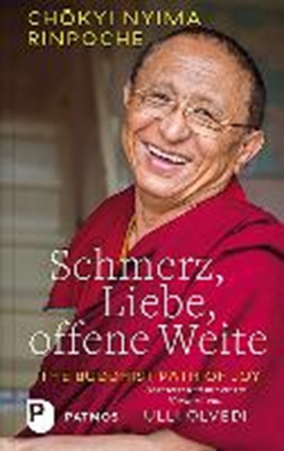 Schmerz, Liebe, offene Weite, Chökyi Nyima - Gebonden - 9783843611343