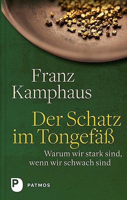 Der Schatz im Tongefäß, Franz Kamphaus - Gebonden - 9783843611619