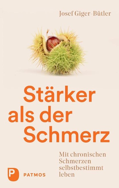 Stärker als der Schmerz, Josef Giger-Bütler - Paperback - 9783843611794