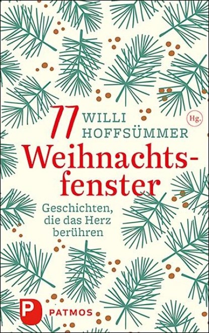 77 Weihnachtsfenster, Willi Hoffsümmer - Gebonden - 9783843612593
