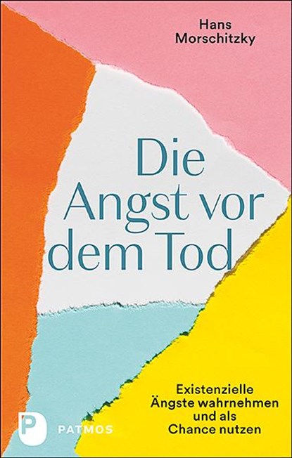 Die Angst vor dem Tod, Hans Morschitzky - Paperback - 9783843612784