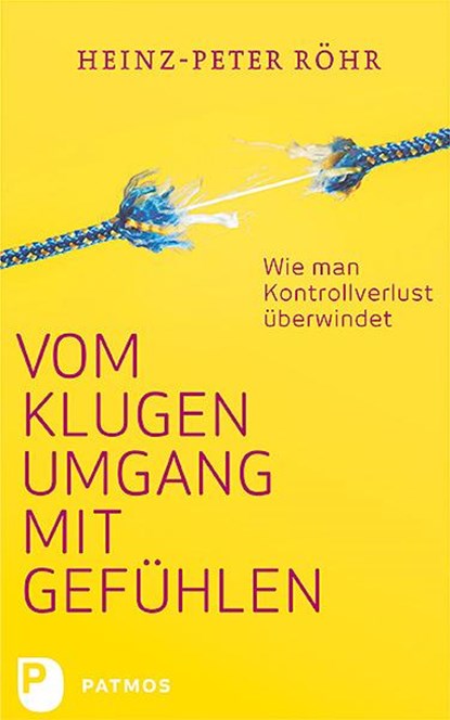 Vom klugen Umgang mit Gefühlen, Heinz-Peter Röhr - Paperback - 9783843612791
