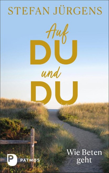 Auf du und du, Stefan Jürgens - Gebonden - 9783843613675