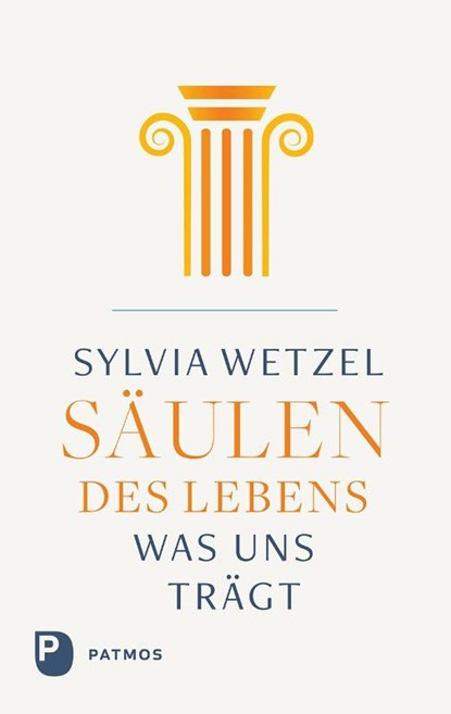 Säulen des Lebens, Sylvia Wetzel - Paperback - 9783843615242