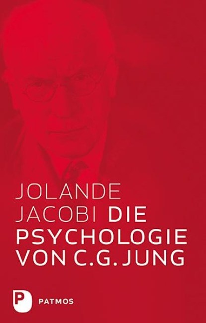 Die Psychologie von C.G. Jung, Jolande Jacobi - Gebonden - 9783843615976