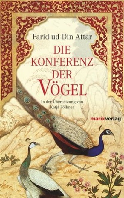 Die Konferenz der Vögel, Farid ud-Din Attar - Ebook - 9783843800396