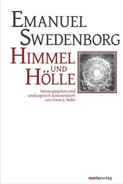 Himmel und Hölle, Emanuel Swedenborg - Ebook - 9783843801140