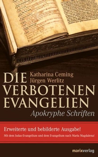 Die verbotenen Evangelien, Jürgen Werlitz ; Katharina Ceming - Ebook - 9783843801577