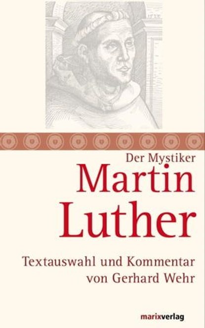 Martin Luther, Martin Luther ; Gerhard Wehr - Ebook - 9783843802031