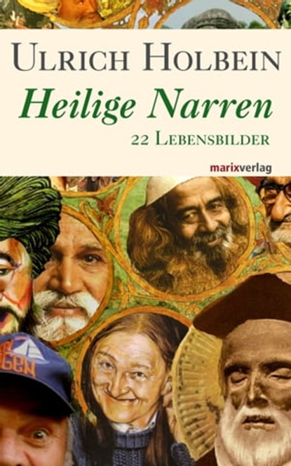 Heilige Narren, Ulrich Holbein - Ebook - 9783843802642