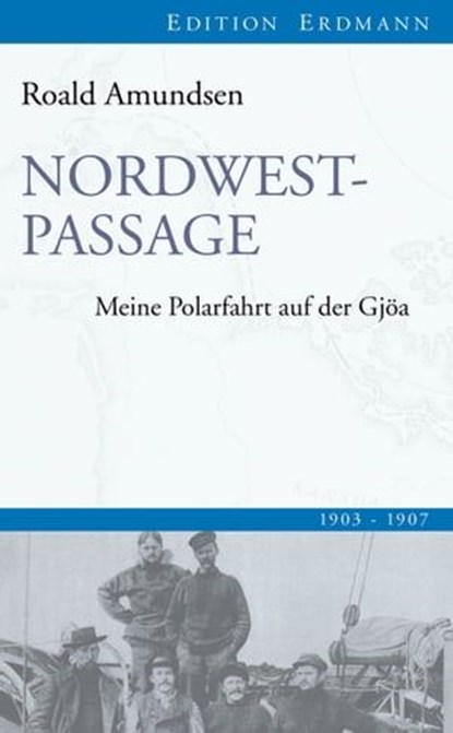 Nordwestpassage, Roald Amundsen ; Detlef Brennecke - Ebook - 9783843802758
