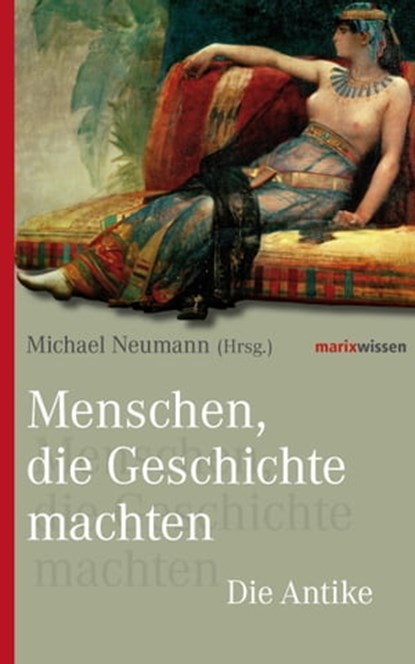 Menschen, die Geschichte machten, niet bekend - Ebook - 9783843803830
