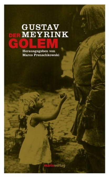 Der Golem, Gustav Meyrink - Ebook - 9783843804424