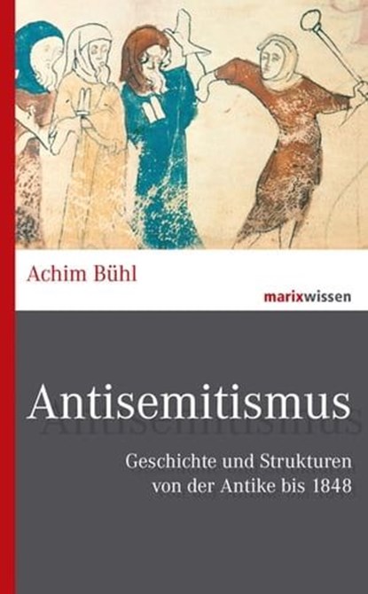 Antisemitismus, Achim Bühl - Ebook - 9783843806183