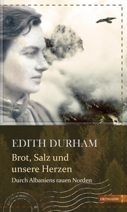 Brot, Salz und unsere Herzen, Edith Durham - Ebook - 9783843806268