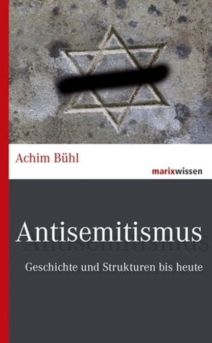 Antisemitismus, Achim Bühl - Ebook - 9783843806459