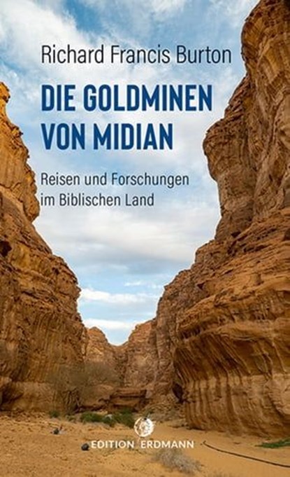 Die Goldminen von Midian, Richard Francis Burton - Ebook - 9783843806770
