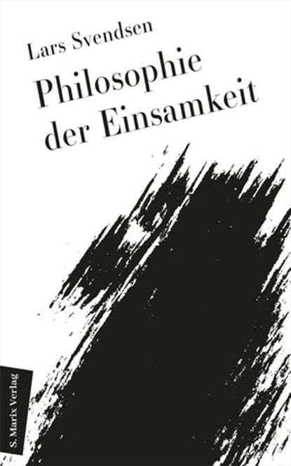 Philosophie der Einsamkeit, Lars Fredrik Händler Svendsen - Ebook - 9783843807173