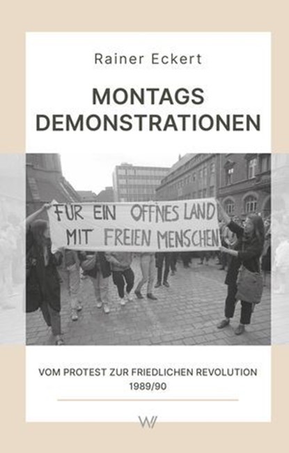Montagsdemonstrationen, Rainer Eckert - Ebook - 9783843807418