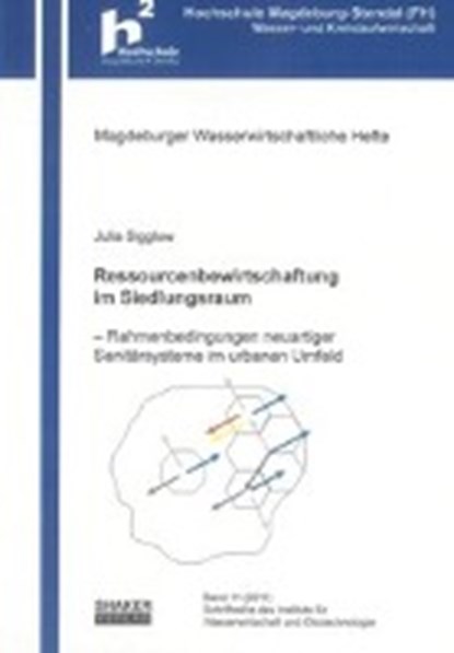 Ressourcenbewirtschaftung im Siedlungsraum, SIGGLOW,  Julia - Paperback - 9783844001136