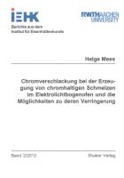 Mees, H: Chromverschlackung bei der Erzeugung von chromhalti, MEES,  Helge - Paperback - 9783844008265