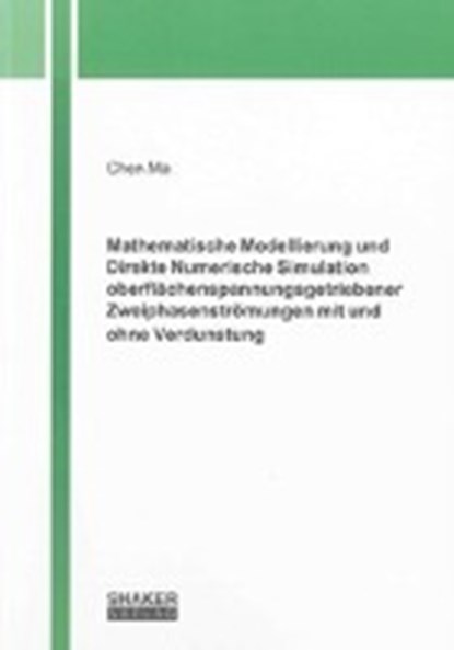 Ma, C: Mathematische Modellierung und Direkte Numerische Sim, MA,  Chen - Paperback - 9783844016390