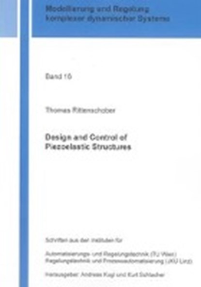 Design and Control of Piezoelastic Structures, RITTENSCHOBER,  Thomas - Paperback - 9783844016406