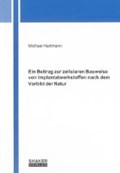 Hartmann, M: Beitrag zur zellularen Bauweise von Implantatwe | Michael Hartmann | 