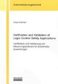 Soliman, D: Verification and Validation of Logic Control Saf | Doaa Soliman | 