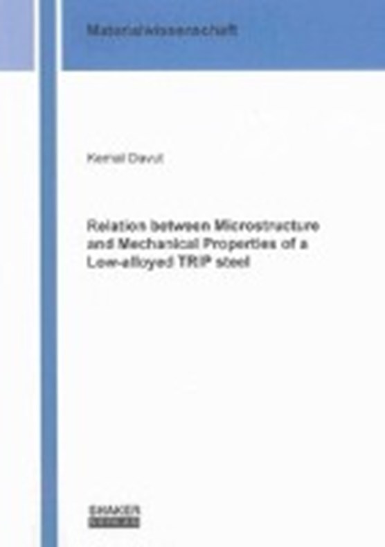 Davut, K: Relation between Microstructure and Mechanical Pro