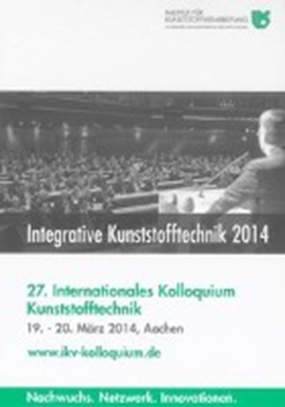 Integrative Kunststofftechnik 2014, niet bekend - Gebonden - 9783844025583